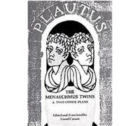 The Menaechmus Twins, and Two Other Plays, The Norton Library, N602 Casson, Lionel, Editor Plautus (Auteur)