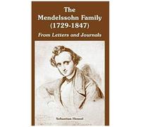 The Mendelssohn Family (1729-1847)