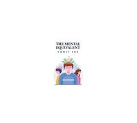 The Mental Equivalent