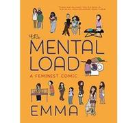 The Mental Load: A Feminist Comic - [Version Originale] Inconnu (Auteur)