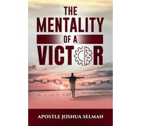The Mentality Of A Victor