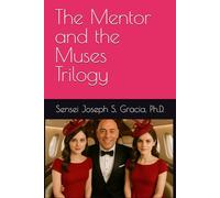 The Mentor and the Muses Trilogy