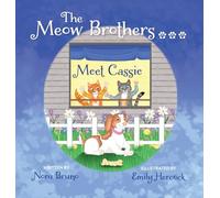 The Meow Brothers...Meet Cassie