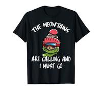 The Meowtains Are Calling And I Must Go Mountains Ski Cat T-Shirt