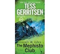 The Mephisto Club: A Rizzoli & Isles Novel: A Novel