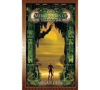 The Mercenaries of the Stolen Moon