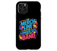 The Merch Line Played A Longer Set Than The Band Coque pour iPhone 11 Pro