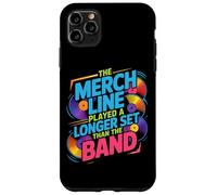The Merch Line Played A Longer Set Than The Band Coque pour iPhone 11 Pro Max