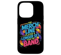 The Merch Line Played A Longer Set Than The Band Coque pour iPhone 14 Pro