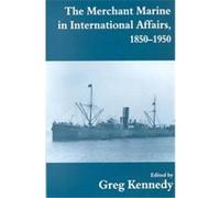 The Merchant Marine in International Affairs, Naval Policy and History, 8