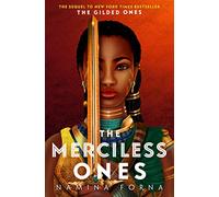 The Merciless Ones Namina Forna (Auteur)