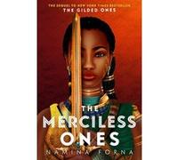 The Merciless Ones Namina Forna (Auteur)