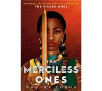 The Merciless Ones | Namina Forna Namina Forna (Auteur)