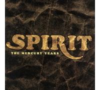 Spirit – The Mercury Years