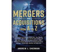 Mergers and Acquisitions from A to Z
