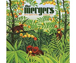 The Mergers - Three Apples in the Orange Grove