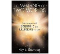 The Merging Of Two Worlds