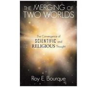 The Merging Of Two Worlds
