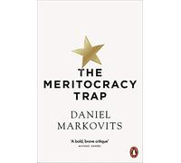 The Meritocracy Trap
