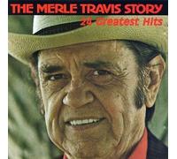 The Merle Travis Story: 24 Greatest Hits by Merle Travis (1994-05-02)