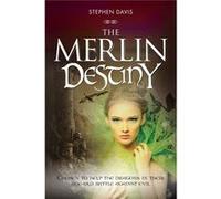 The Merlin Destiny: Chosen To Help The Dragons In Their Age-Old Battle Against Evil.: Volume 2 (Merlin And The Dragon) (Paperback) Stephen Davis, (Auteur)