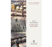 The Mermaid Collection: Lucy Carmichael | Margaret Kennedy Margaret KennedyMargaret Kennedy (Auteur)