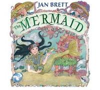 The Mermaid | Jan Brett Jan Brett (Auteur)
