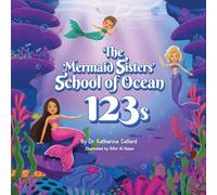 The Mermaid Sisters School of ocean 123s