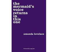 the mermaid's voice returns in this one (Volume 3)