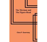 The Merman And The Figure-Head