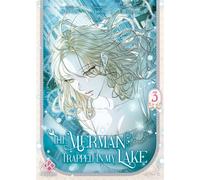 The Merman Trapped in My Lake - tome 3 - Chi pa rang - Kotoon - Poche - Manga