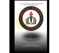 The Merra-Mirror On The Wall Curriculum.: Vol #1 SCHOOL IS IN SESSION.