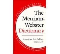 The MerriamWebster Dictionary by MerriamWebster MerriamWebster (Auteur)