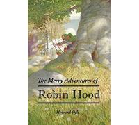 The Merry Adventures Of Robin Hood