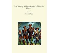 The Merry Adventures of Robin Hood
