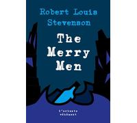 The Merry men - Robert Louis Stevenson - L'arbre Vengeur - Poche - Roman