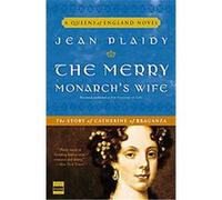 The Merry Monarch's Wife Jean Plaidy (Auteur)