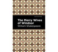 The Merry Wives of Windsor by William Shakespeare William Shakespeare (Auteur)
