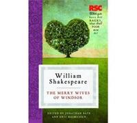 The Merry Wives Of Windsor (The Rsc Shakespeare) (Paperback) Eric Rasmussen, Jonathan Bate, William Shakespeare (Auteur)