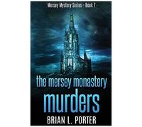 The Mersey Monastery Murders