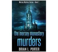 The Mersey Monastery Murders