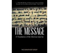 The Message: A Pure and Literal Translation of the Qur'an [Paperback] NEUF