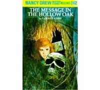 The Message in the Hollow Oak, Nancy Drew Mystery Stories Carolyn Keene (Auteur)