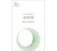 The Message of Amos: The Day Of The Lion