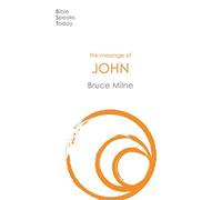 The Message of John: Here Is Your King