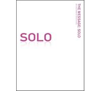 The Message//Remix: Solo: An Uncommon Devotional