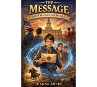 The Message That Changed the World