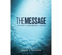 The Message: The Bible in Contemporary Language: Numbered Edition