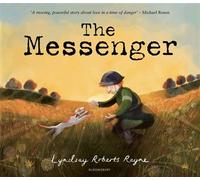 The Messenger - - Bloomsbury Children's Books - ebook (ePub) - Livre