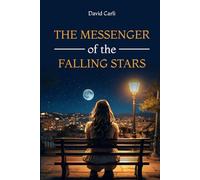 The Messenger of the Falling Stars